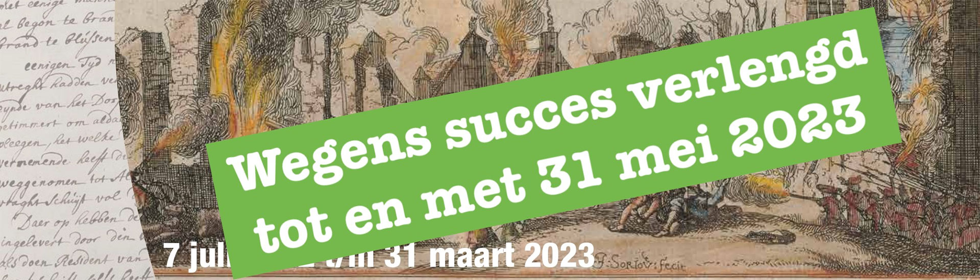 Tentoonstelling Rampjaar verlengd t/m mei 2023